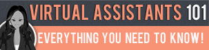 virtual assistants 101