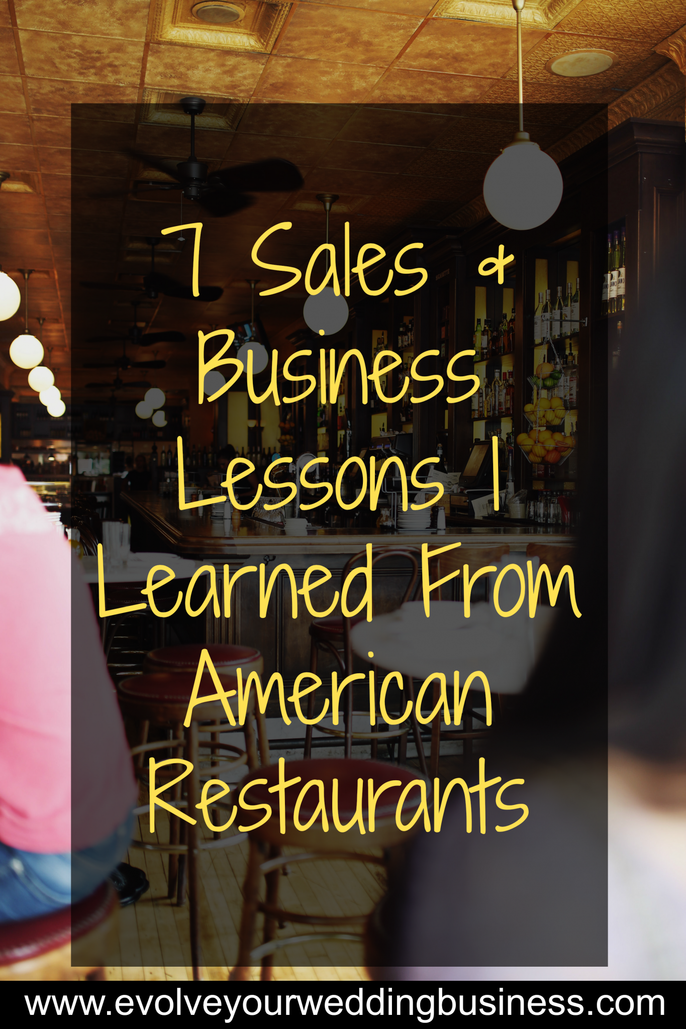 7 lessons restaurants