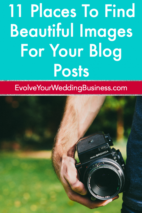 11 Places To Find Beautiful Images For Your Blog Posts - Evolve Your ...