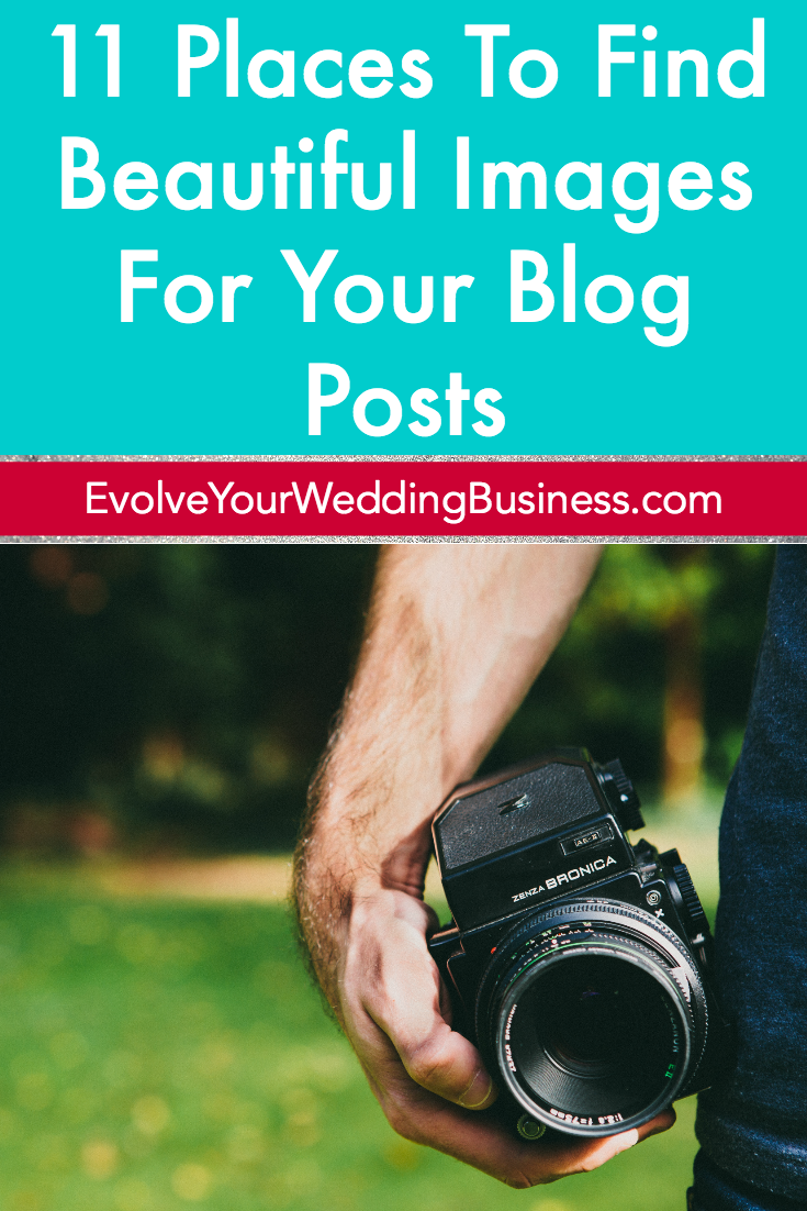 11 Places To Find Beautiful Images For Your Blog Posts