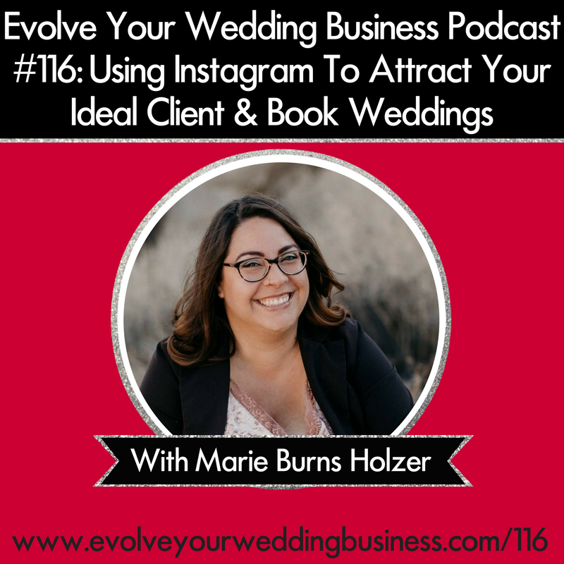Using Instagram To Attract Your Ideal Client & Book Weddings