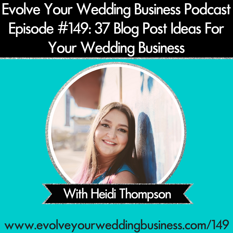 37 Blog Post Ideas For Your Wedding Business
