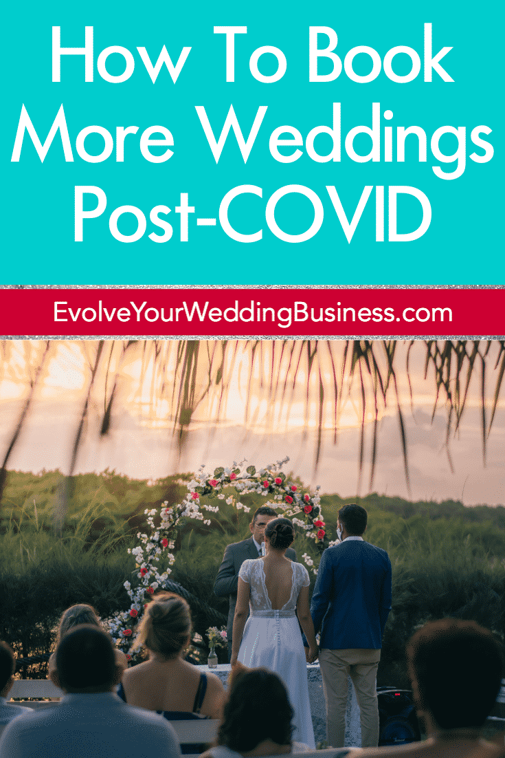 How To Book More Weddings Post-COVID