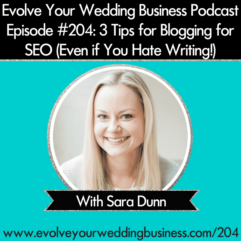 Episode 204 Sara Dunn SEO Tips For Blogging