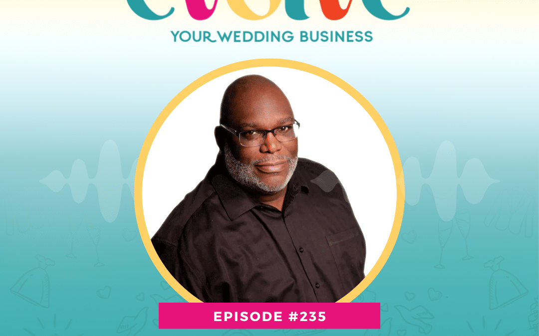 Episode 235: Behind The Wedding Business with Neal McFarlane of DJ XTC Entertainment Services